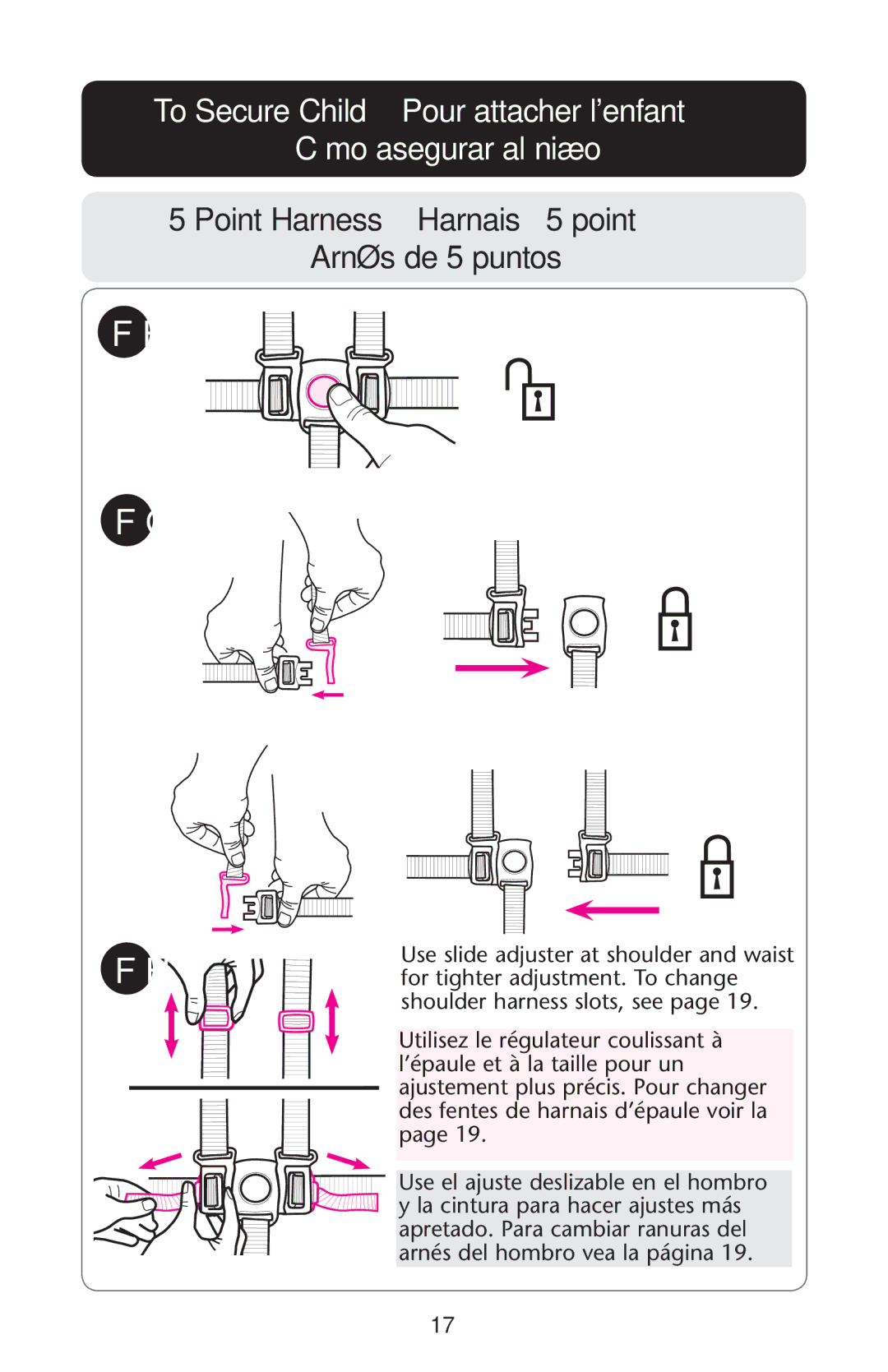 Graco PD162498A owner manual To Secure Child Pour attacher lenfant Cómo asegurar al niño 