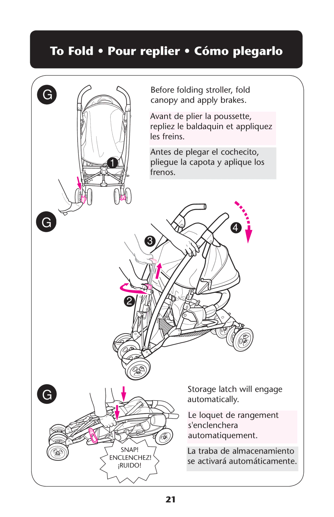 Graco PD162498A owner manual To Fold Pour replier Cómo plegarlo 