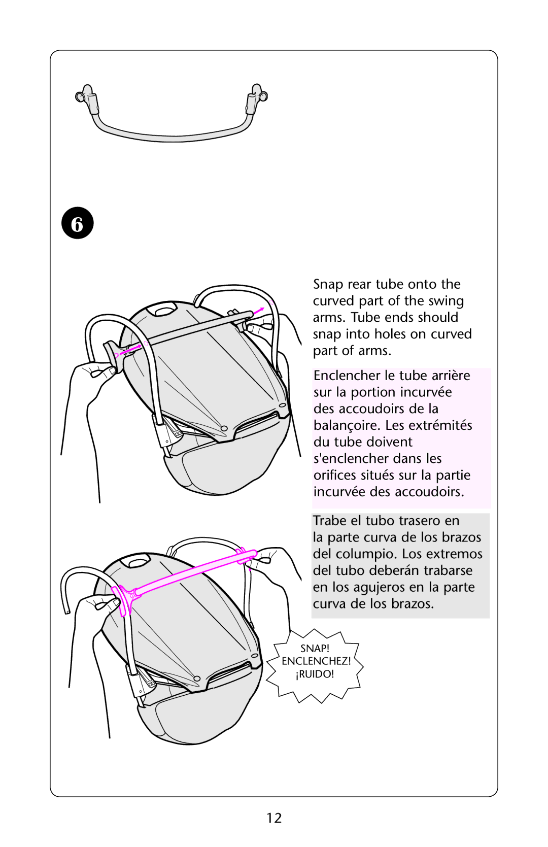 Graco PD162824A owner manual Snap Enclenchez ¡RUIDO 