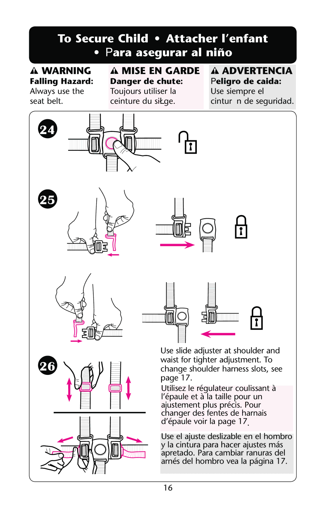 Graco PD162884A owner manual To Secure Child Attacher l’enfant Para asegurar al niño, Mise EN Garde Advertencia 