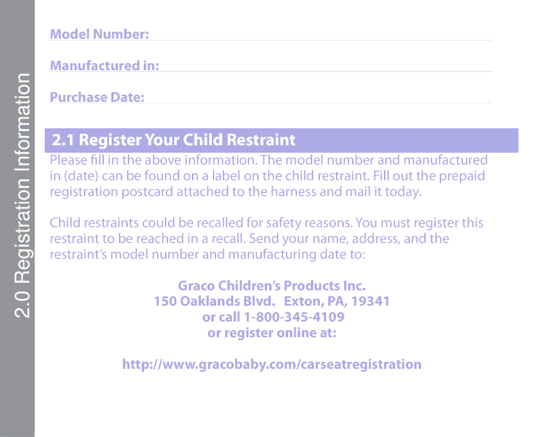 Graco PD163434A owner manual Register Your Child Restraint, Model Number Manufactured Purchase Date 