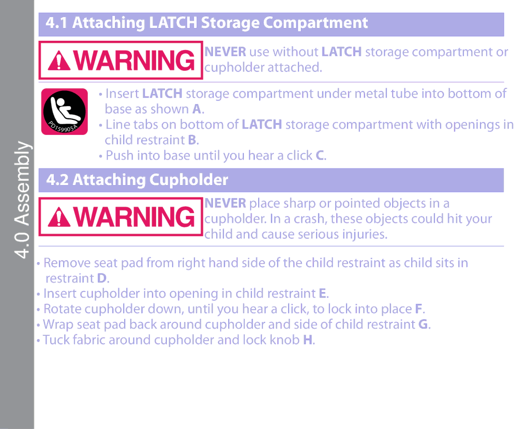 Graco PD163434A owner manual Attaching Latch Storage Compartment, Attaching Cupholder 