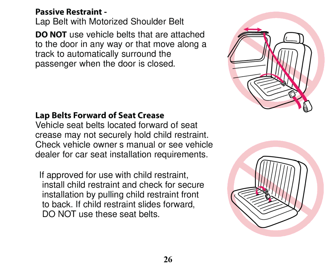 Graco PD163434A owner manual Passive Restraint, Lap Belt with Motorized Shoulder Belt 