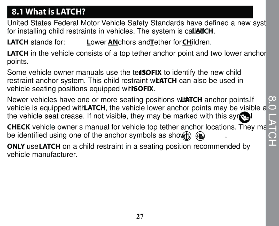 Graco PD163434A owner manual Latch, What is LATCH? 