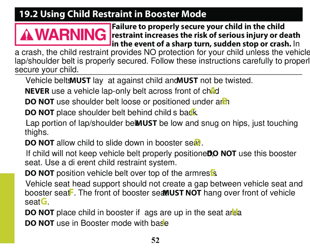 Graco PD163434A owner manual Using Child Restraint in Booster Mode 