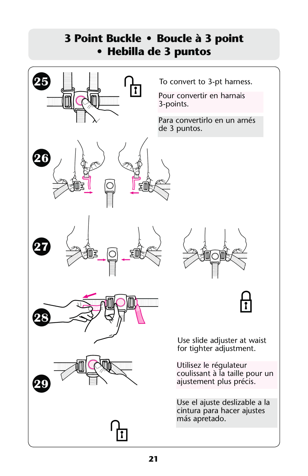 Graco PD167532A owner manual Point Buckle Boucle à 3 point Hebilla de 3 puntos 