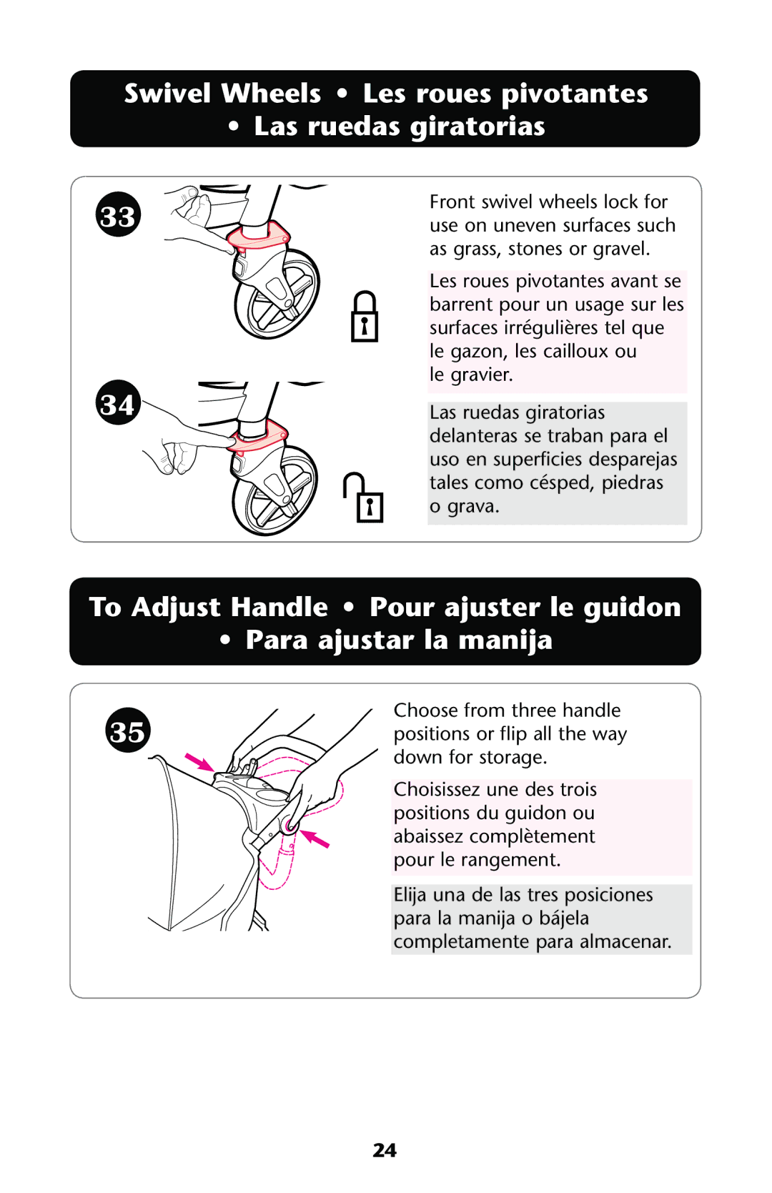 Graco PD167532A owner manual Swivel Wheels Les roues pivotantes Las ruedas giratorias 