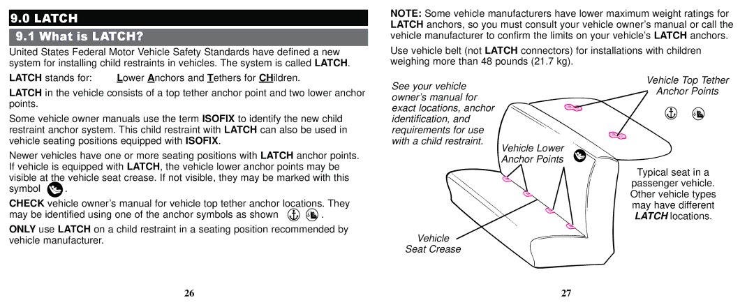 Graco PD169096A owner manual Latch, What is LATCH? 