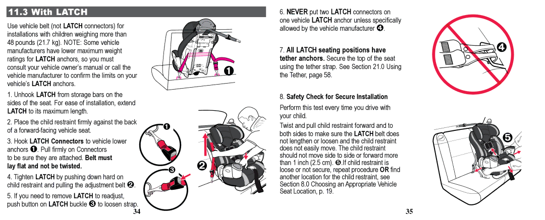 Graco PD169096A owner manual With Latch, Lay flat and not be twisted 