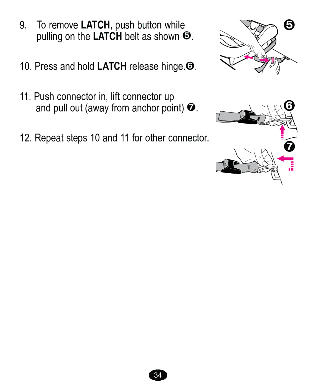 Graco PD170105A manual 3UHVVDQGKROG/$7&+UHOHDVHKLQJHž, 3XVKFRQQHFWRULQOLIWFRQQHFWRUXS 