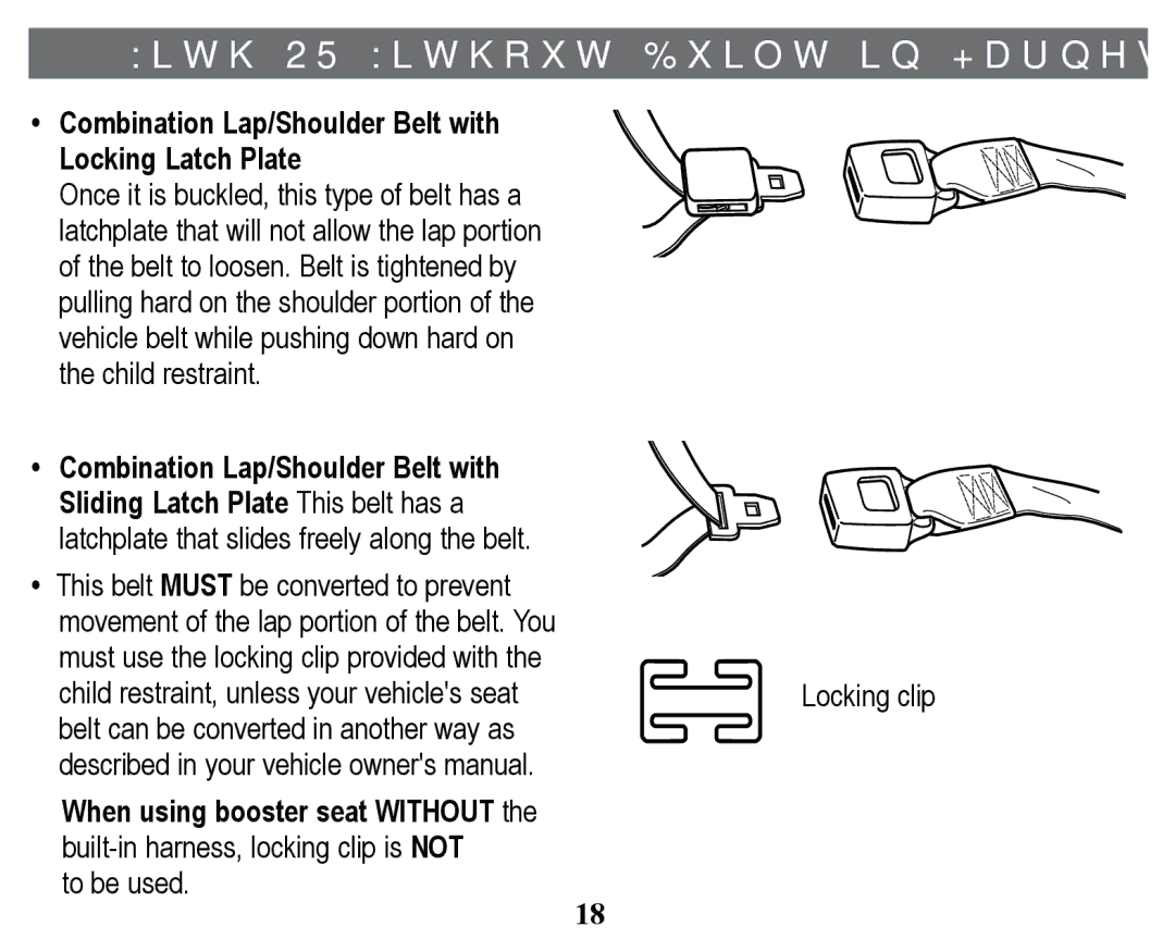 Graco PD171508A manual  LWK25 LWKRXW%XLOWLQ+DUQHVV, WkhFklogUhvwudlqw, WrEhXvhg RfnlqjFols 