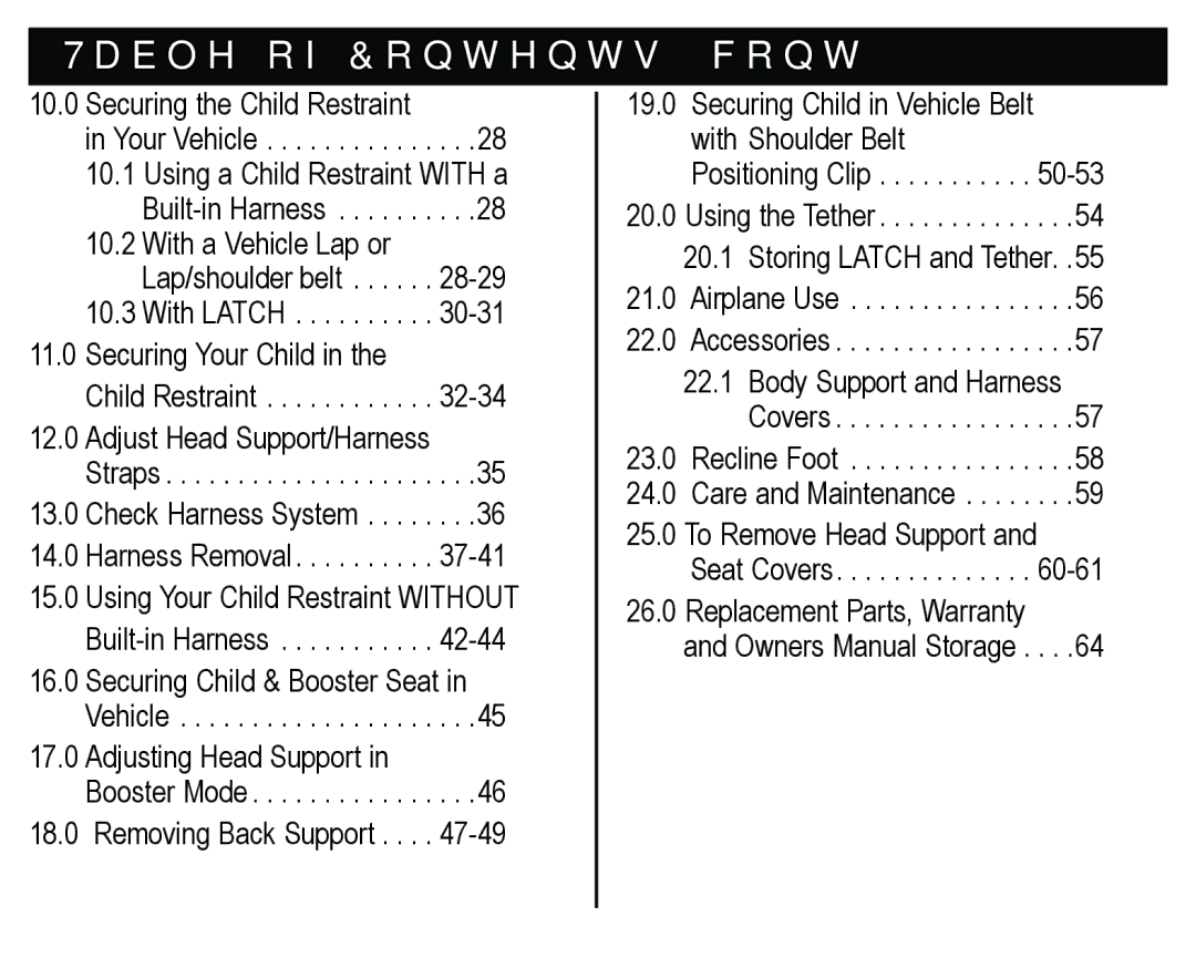 Graco PD171508A 6HFXULQJWKH&KLOG5HVWUDLQW, 6HFXULQJRXU&KLOGLQWKH, $GMXVW+HDG6XSSRUW+DUQHVV 