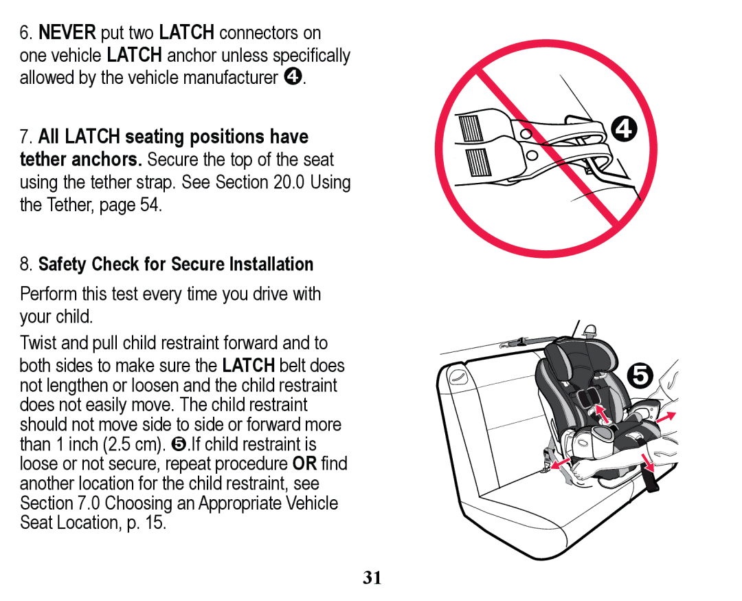 Graco PD171508A manual 6DIHW\&KHFNIRU6HFXUH,QVWDOODWLRQ, 3HUIRUPWKLVWHVWHYHU\WLPH\RXGULYHZLWK \RXUFKLOG 