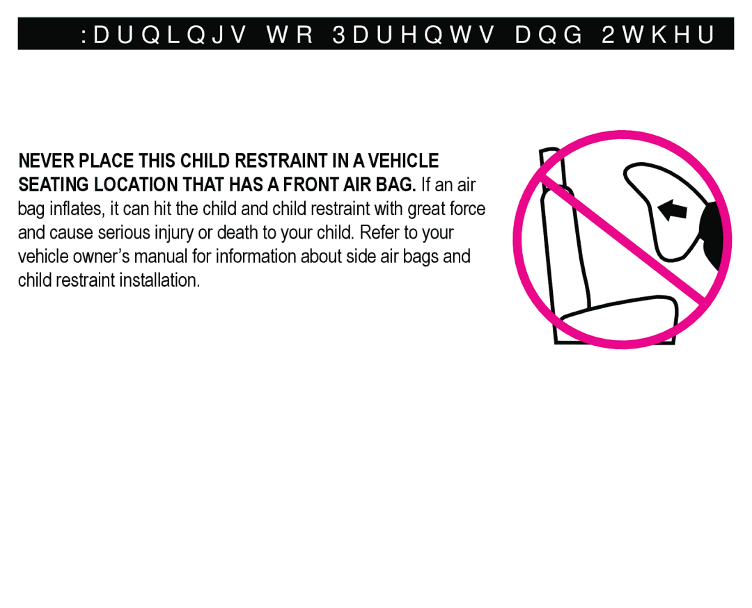 Graco PD171508A manual  DUQLQJVWR3DUHQWVDQG2WKHU8VHUV, 1953/$&7+,6&+,/5675$,17,1$9+,&/ 