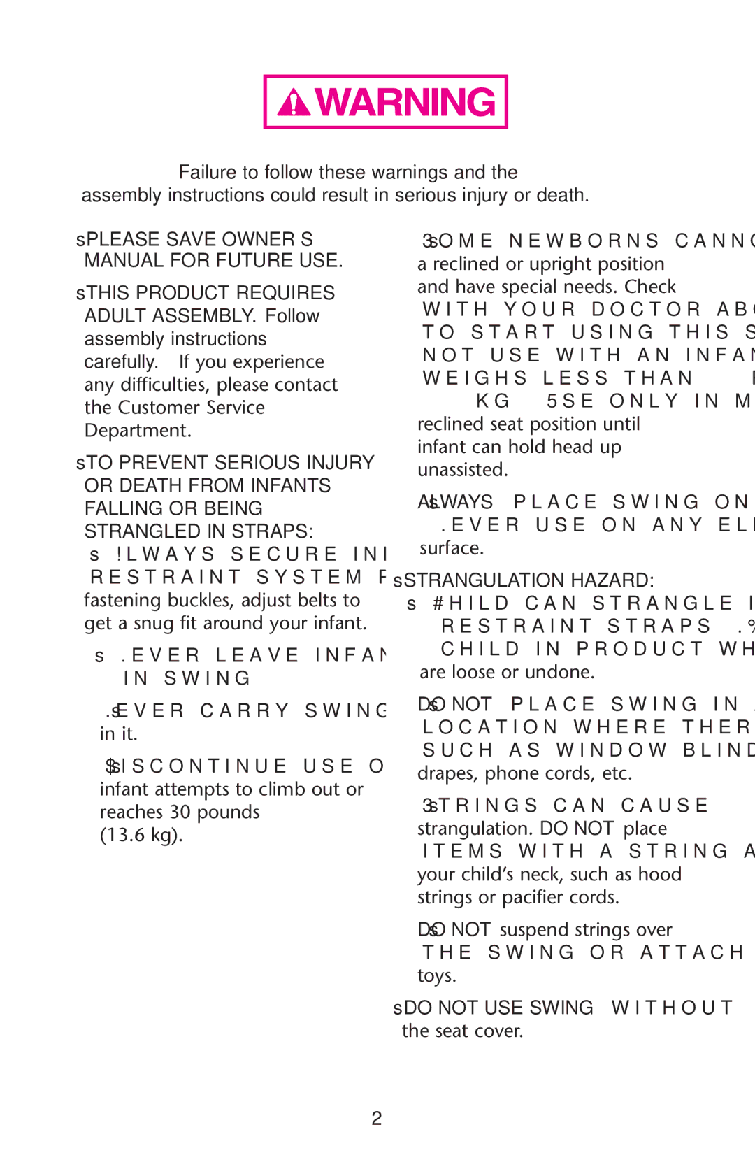 Graco PD172427C 11/11 owner manual Manual for Future USE, SsDO not USE Swing Withouth the seat cover 