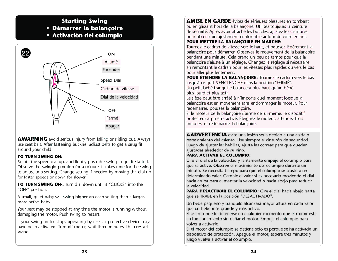 Graco PD172458B Starting Swing, To Turn Swing on, Pour Mettre LA Balançoire EN Marche, Para Activar EL Columpio 