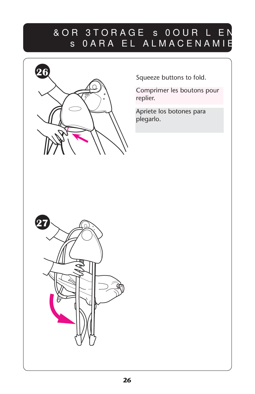 Graco PD174037A manual ORO3TORAGER ss0OUR LENTREPOSAGEE ss0ARA EL Almacenamiento, 3QUEEZEEBUTTONSTTO FOLD 
