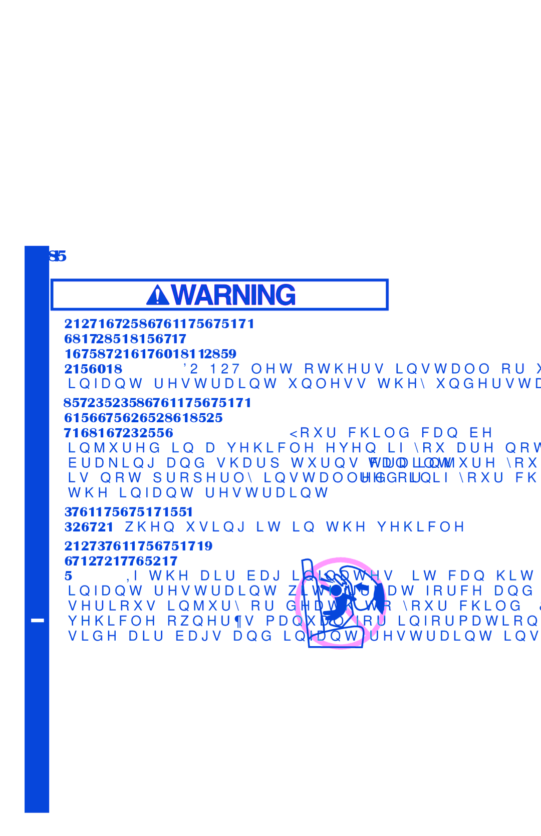 Graco PD175306C owner manual WkhLqidqwUhvwudlqw, YhklfohRzqhu¶VPdqxdoIruLqirupdwlrqDerxw 