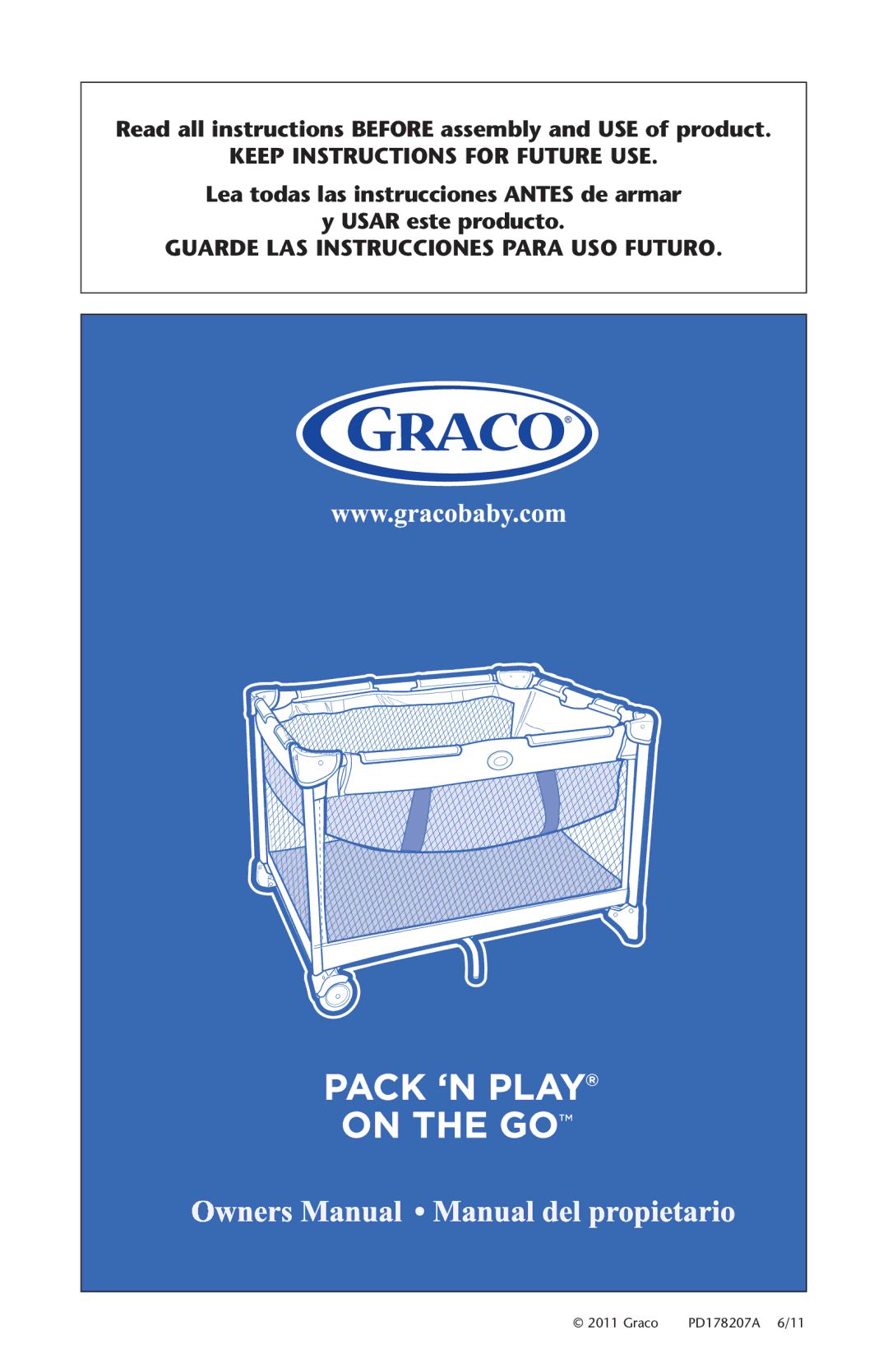 Graco PD178207A manual Keep Instructions for Future USE 