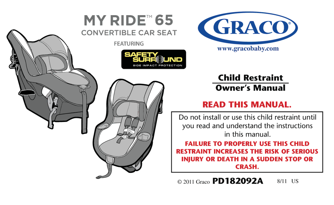 Graco PD182092A owner manual Child Restraint, Read this Manual 