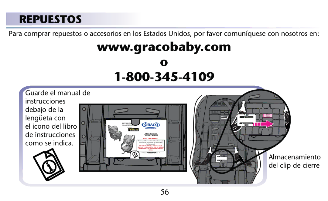 Graco PD182092A owner manual Repuestos, Como se indica, Almacenamiento del clip de cierre 