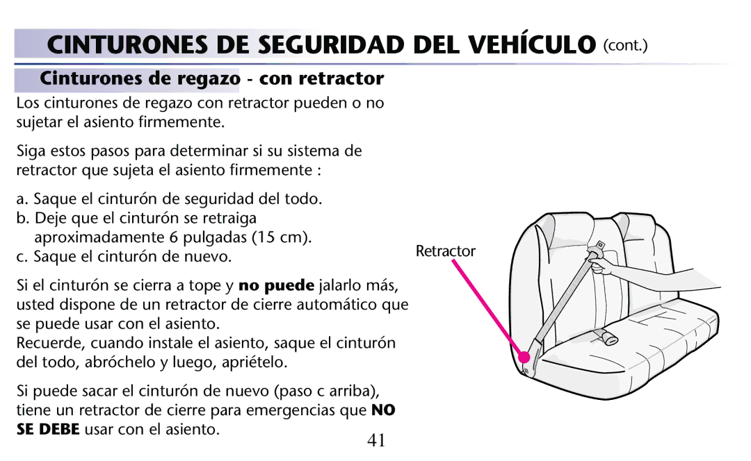 Graco PD182092A owner manual Cinturones de regazo con retractor 