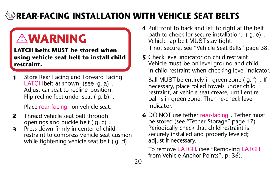 Graco PD182092A 4HREAD Vehicle Seathbelt Through, Openings and Buckleabelt ﬁg. c, If not secure, see Vehicle Seat Belts 