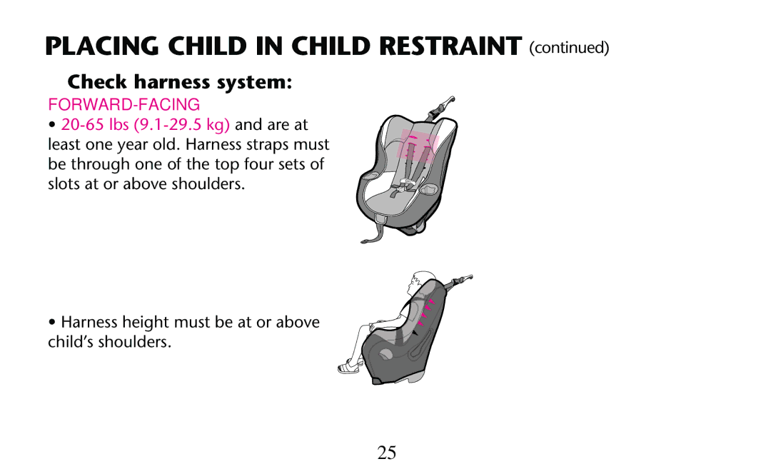 Graco PD182092A owner manual Placing Child in Child Restraint , Slotsoat or Above SHOULDERS 