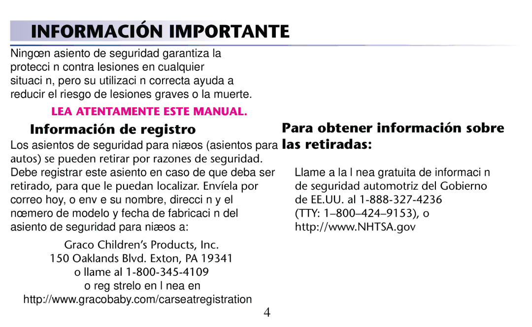 Graco PD182092A owner manual Información Importante, Información de registro Para obtener información sobre, Las retiradas 
