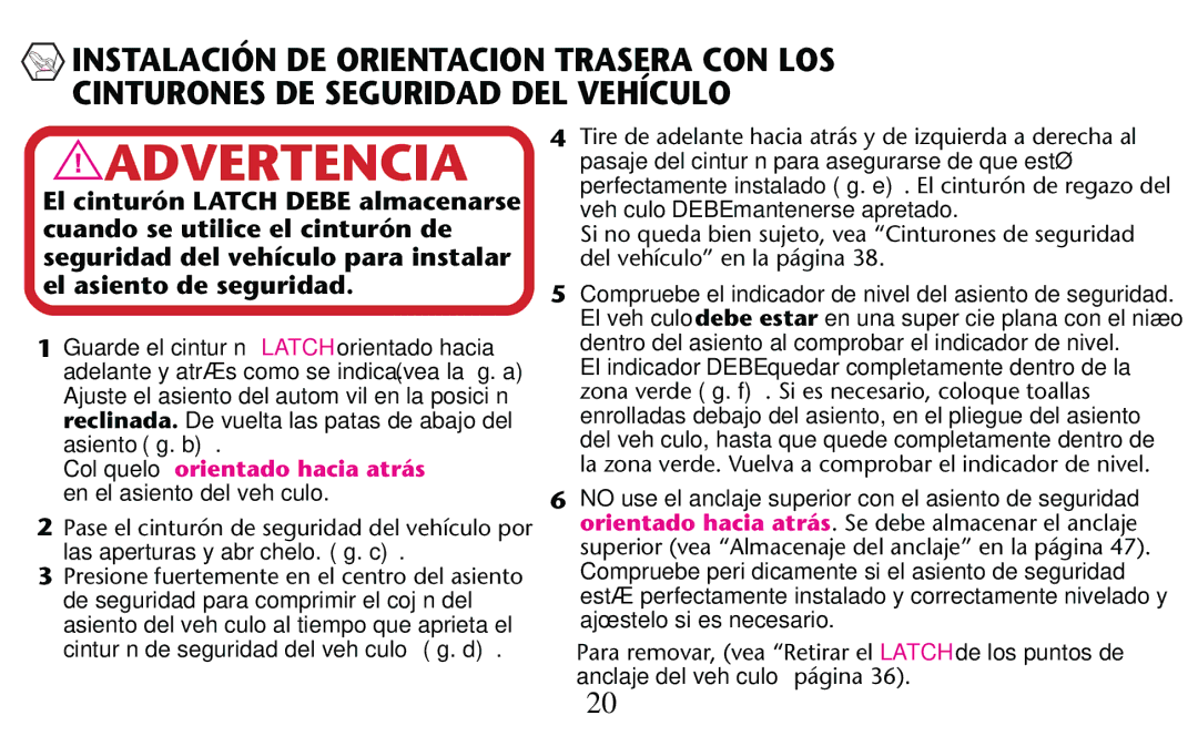 Graco PD182092A owner manual Colóquelo orientado hacia atrás en el asiento del vehículo 