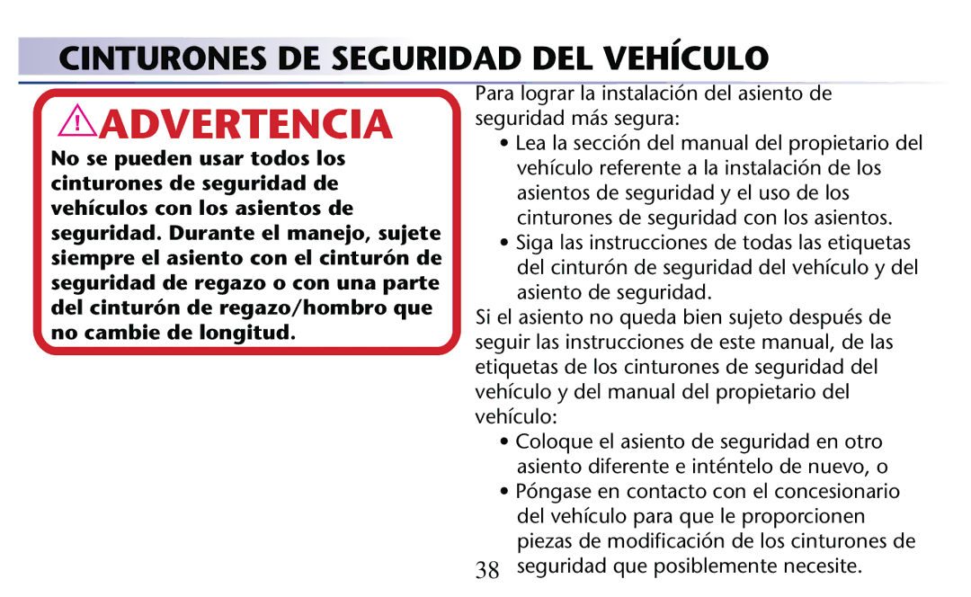 Graco PD182092A owner manual Cinturones DE Seguridad DEL Vehículo, Seguridad que posiblemente necesite 