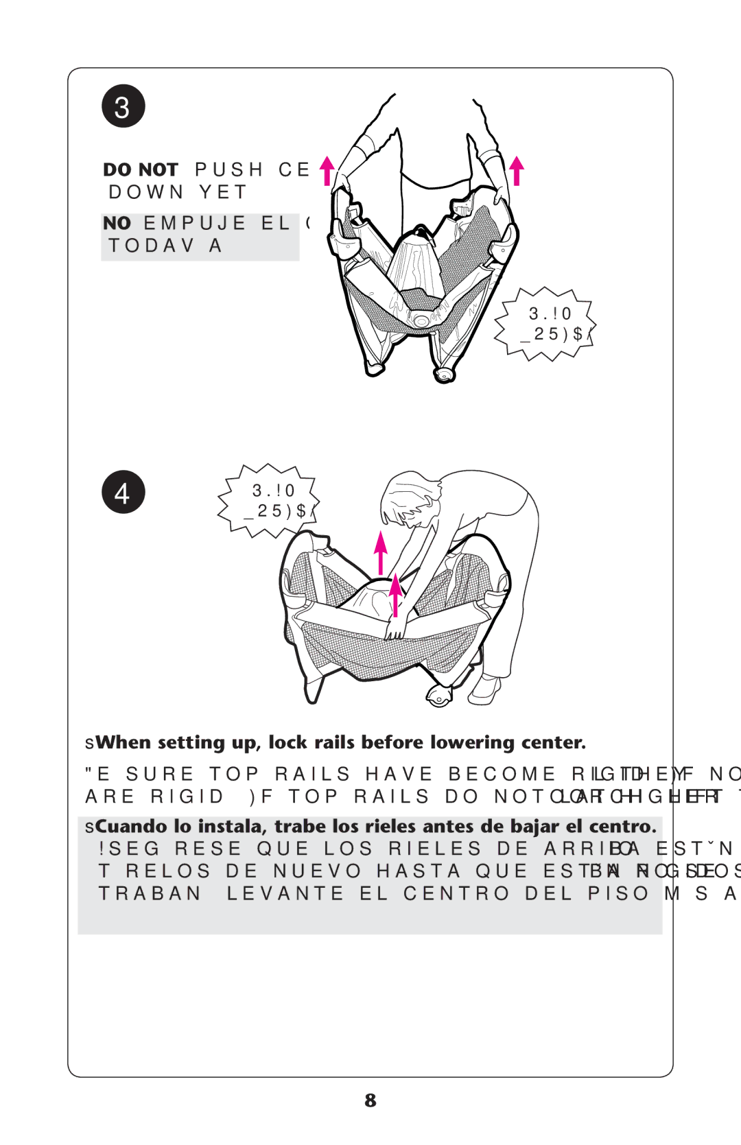 Graco PD189684A manual Do not Push Center Down YET No Empuje EL Centro TODAVÓA 