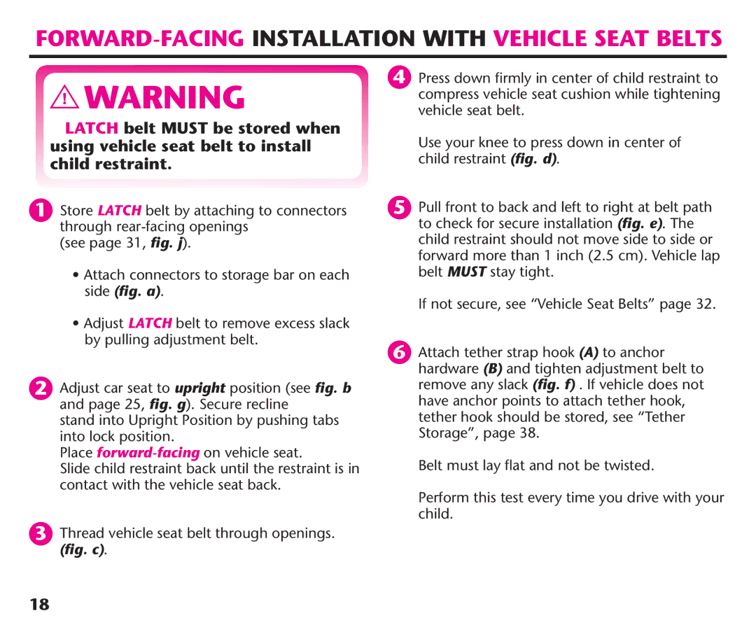 Graco PD191935A manual FORWARD-FACING Installation with Vehicle Seat Belts 