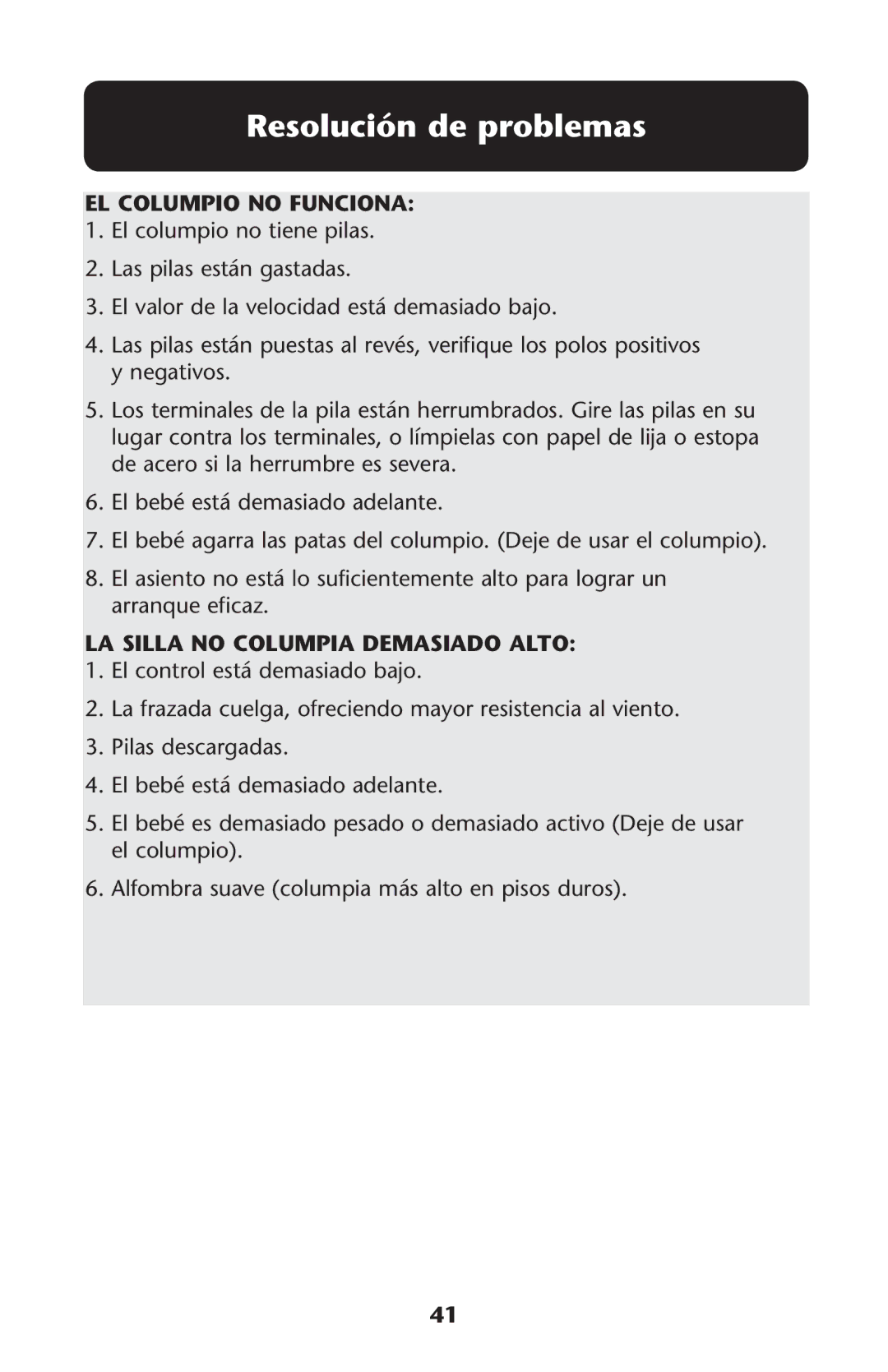 Graco PD194053B owner manual  %L Bebï Esté DEMASIADOSADELANTE, Pilas descargadas,  %L Bebï Esté DEMASIADOSADELANTE 