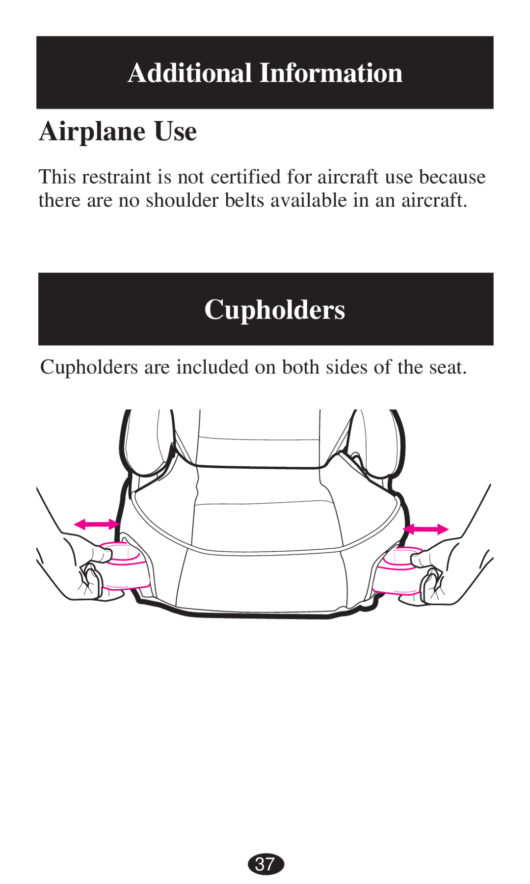 Graco PD194386A owner manual Additional Information, Cupholders 