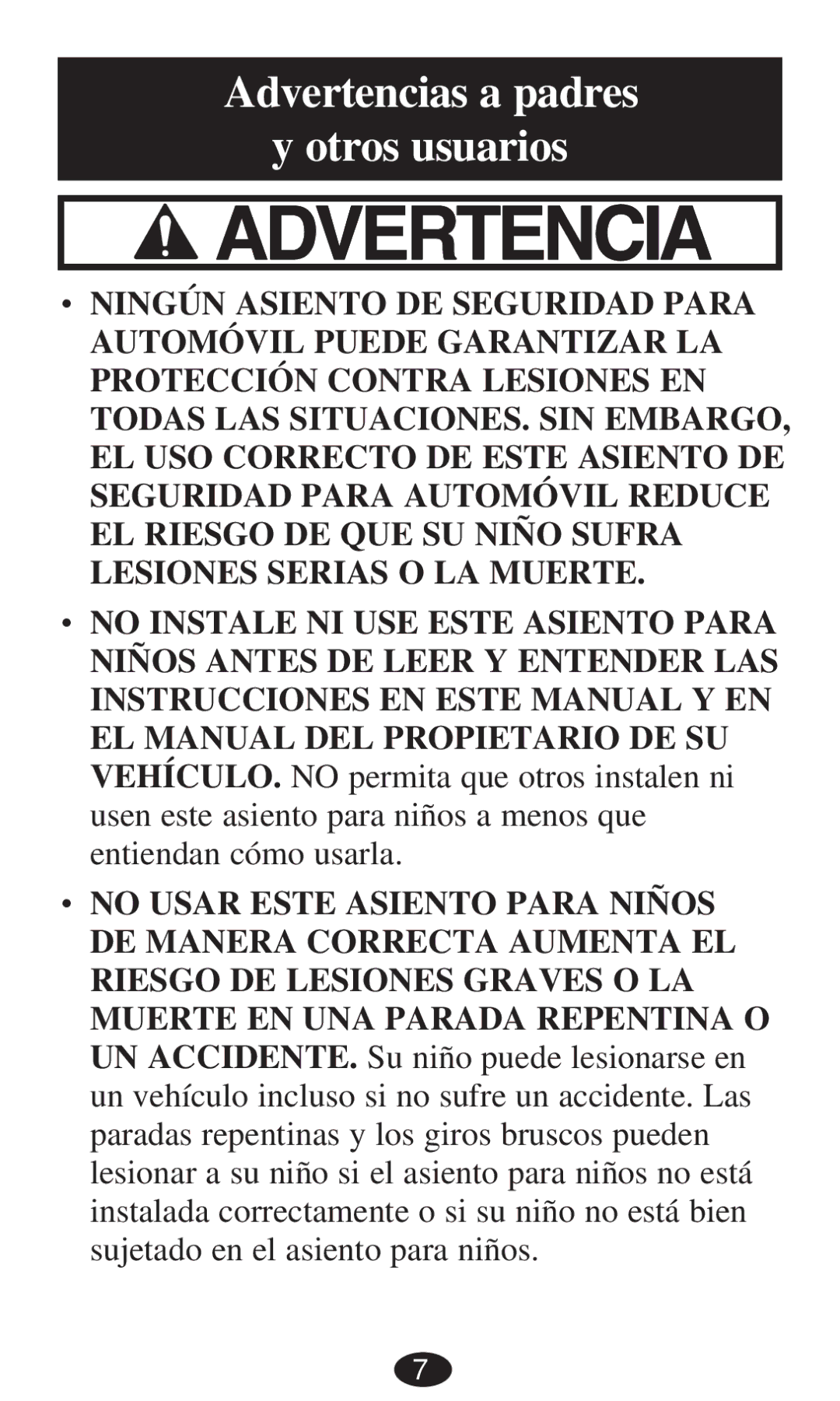 Graco PD194386A owner manual Advertencias a padres y otros usuarios, ‡ no Usar Este Asiento Para Niños 