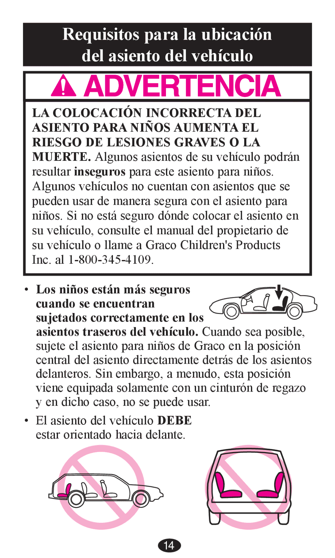 Graco PD202192A owner manual Requisitos para la ubicación Del asiento del vehículo 