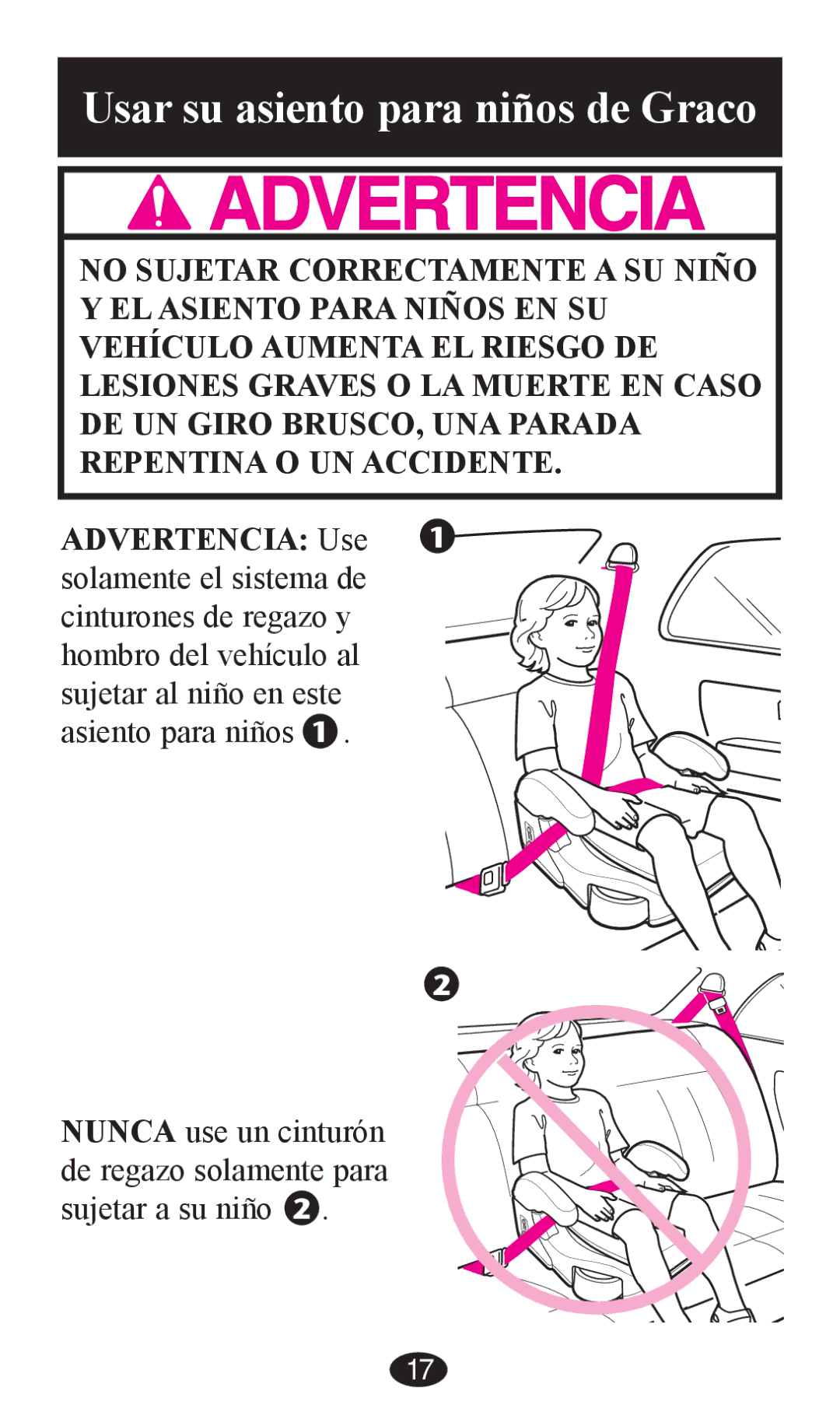 Graco PD202192A owner manual Usar su asiento para niños de Graco 