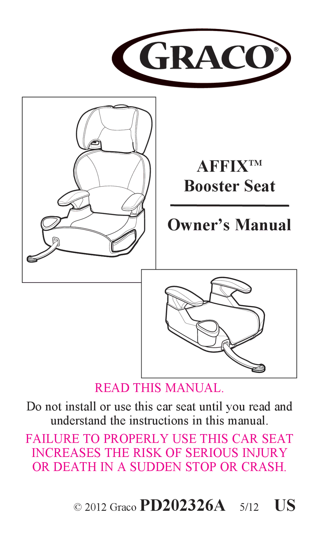 Graco PD202326A owner manual Affixtm 