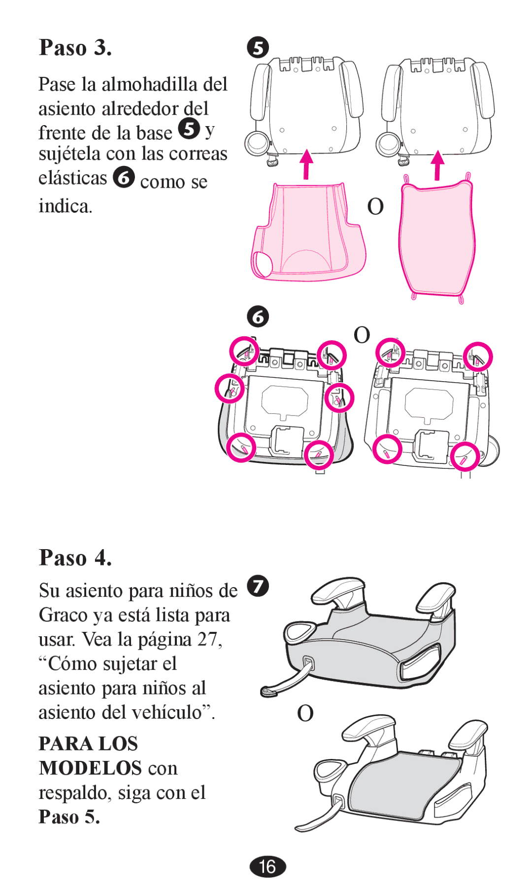 Graco PD202326A owner manual Para LOS Modelos con respaldo, siga con el Paso 