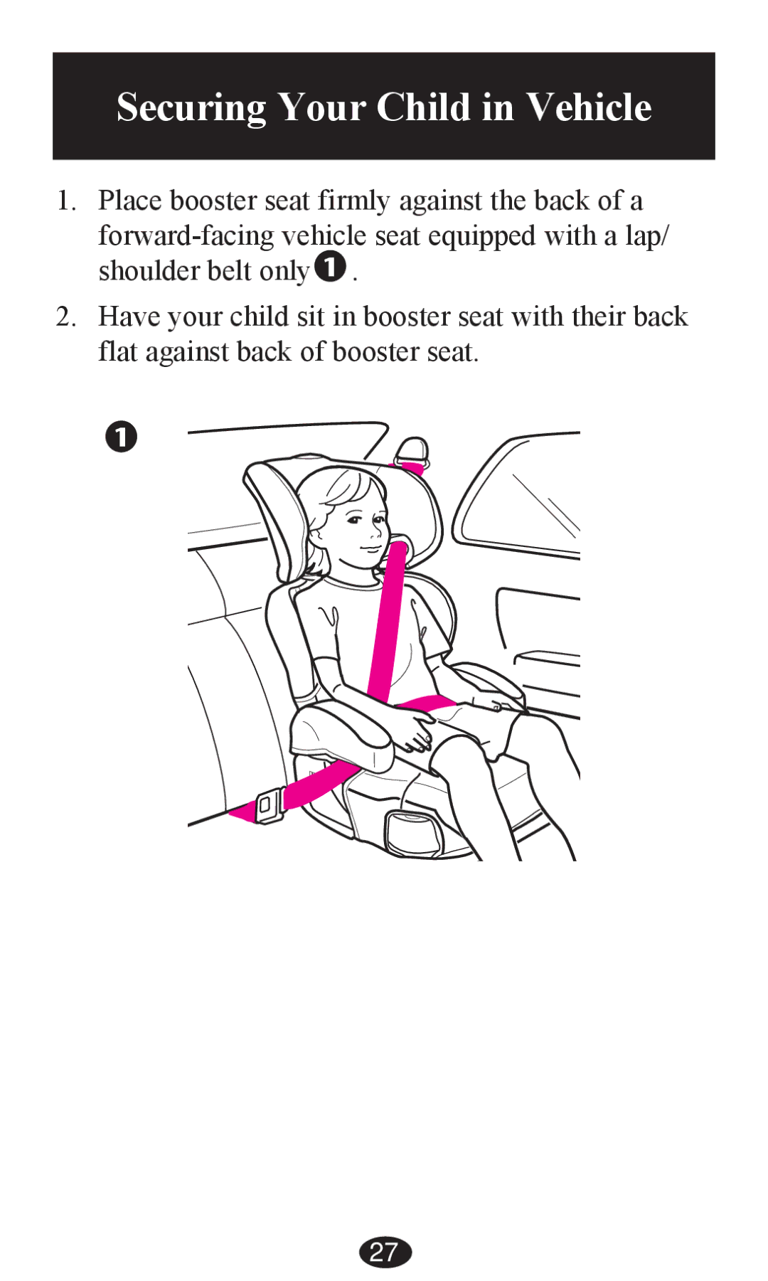 Graco PD203827A owner manual Securing Your Child in Vehicle 