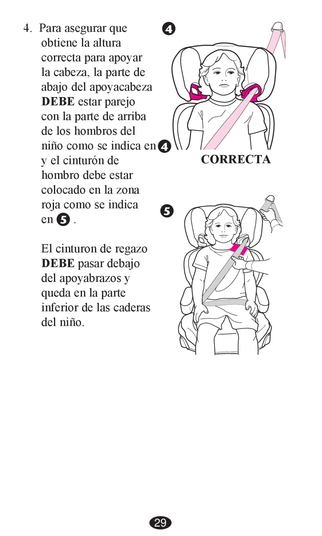 Graco PD203827A owner manual Correcta 