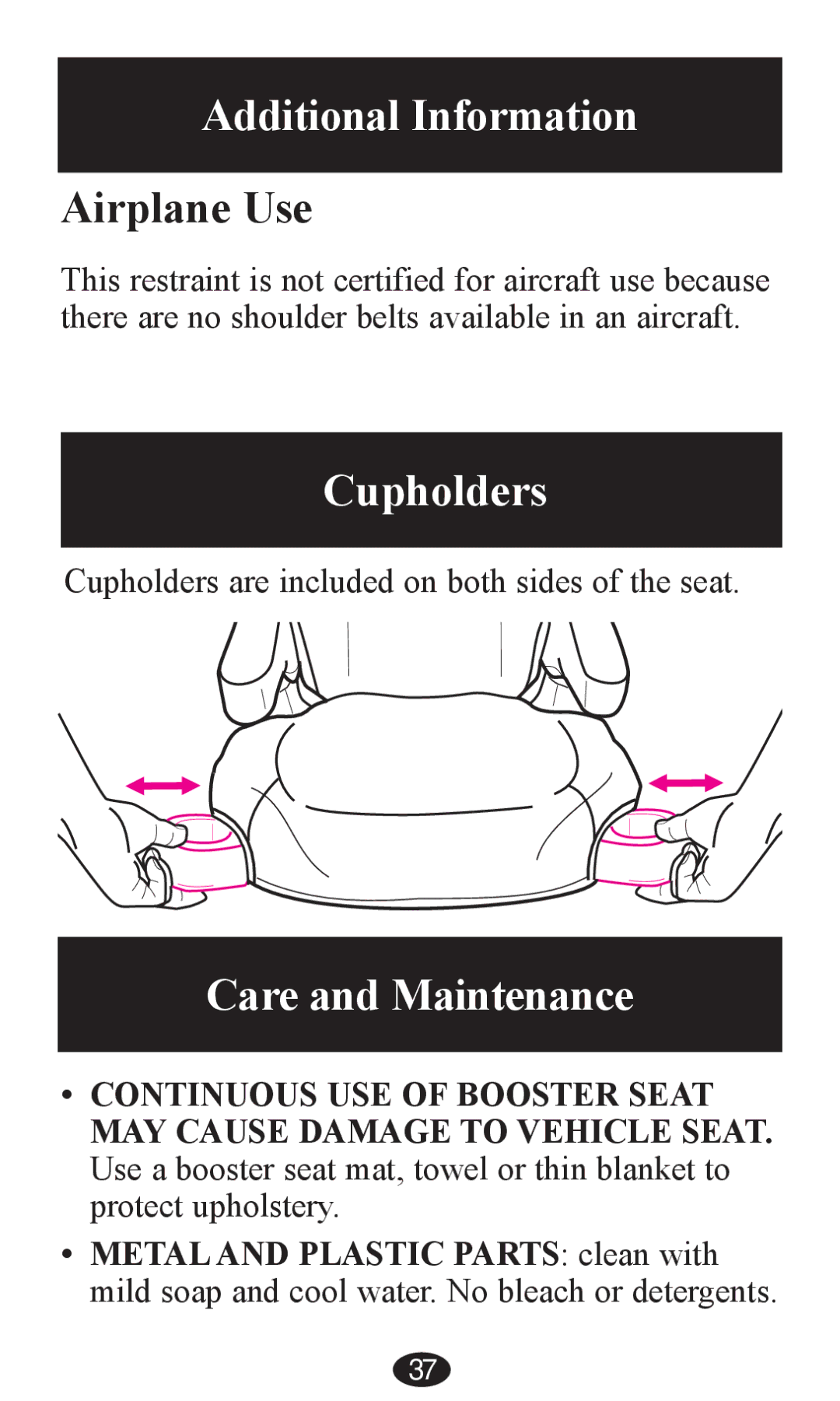 Graco PD203828A owner manual Additional Information, Cupholders, Care and Maintenance 