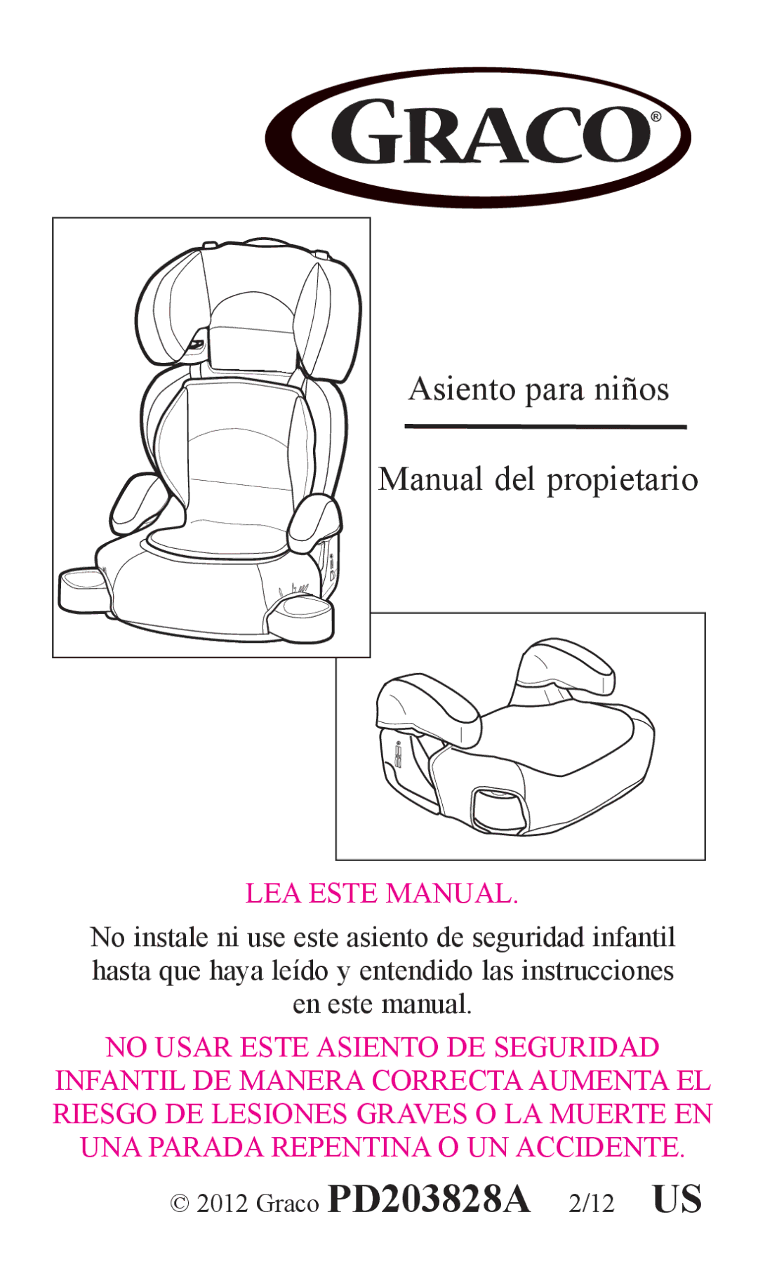 Graco PD203828A owner manual Asiento para niños Manual del propietario 