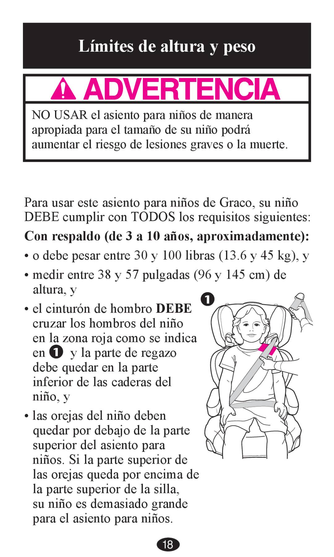 Graco PD203828A owner manual Límites de altura y peso, Con respaldo de 3 a 10 años, aproximadamente 