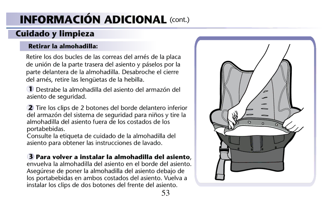 Graco PD204108A owner manual Retirar la almohadilla 