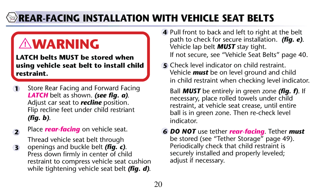 Graco PD204108A owner manual REAR-FACING Installation with Vehicle Seat Belts, 4HREAD Vehicle Seathbelt Through 