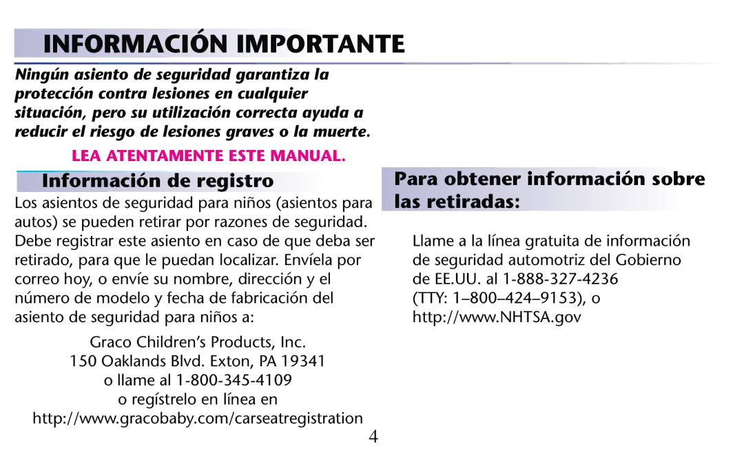 Graco PD204108A owner manual Información Importante, Información de registro Para obtener información sobre, Las retiradas 