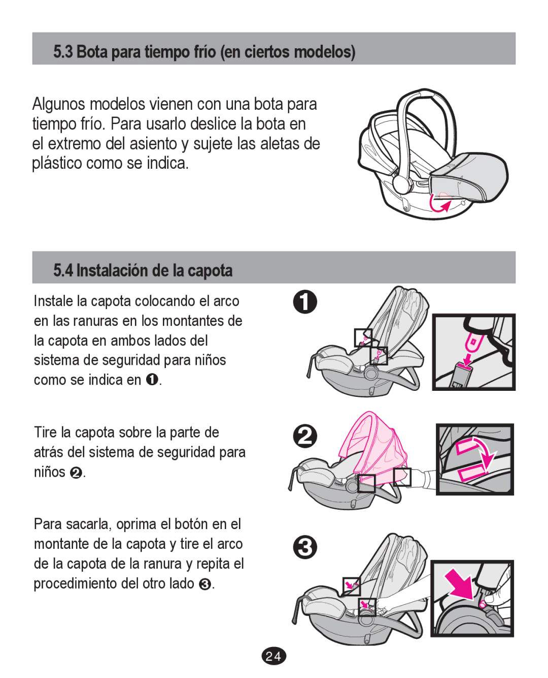 Graco PD204226C manual Bota para tiempo frío en ciertos modelos, Instalación de la capota 