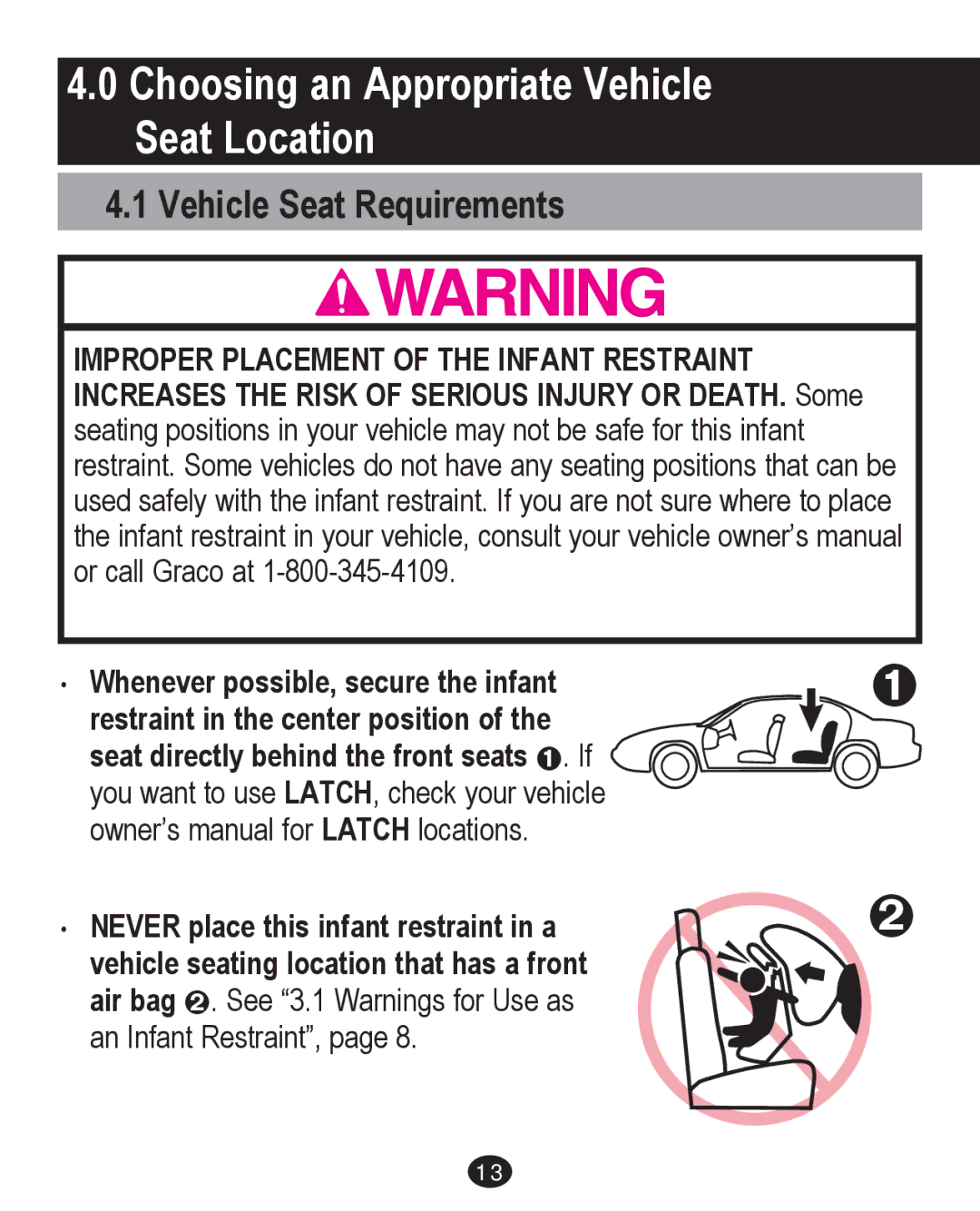 Graco PD204226C manual Choosing an Appropriate Vehicle Seat Location, Vehicle Seat Requirements 